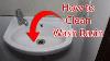 How To Clean Wash Basin White Sink